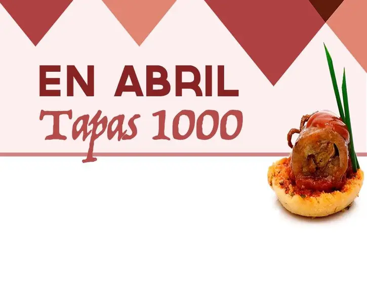 En Abril Tapas 1000 