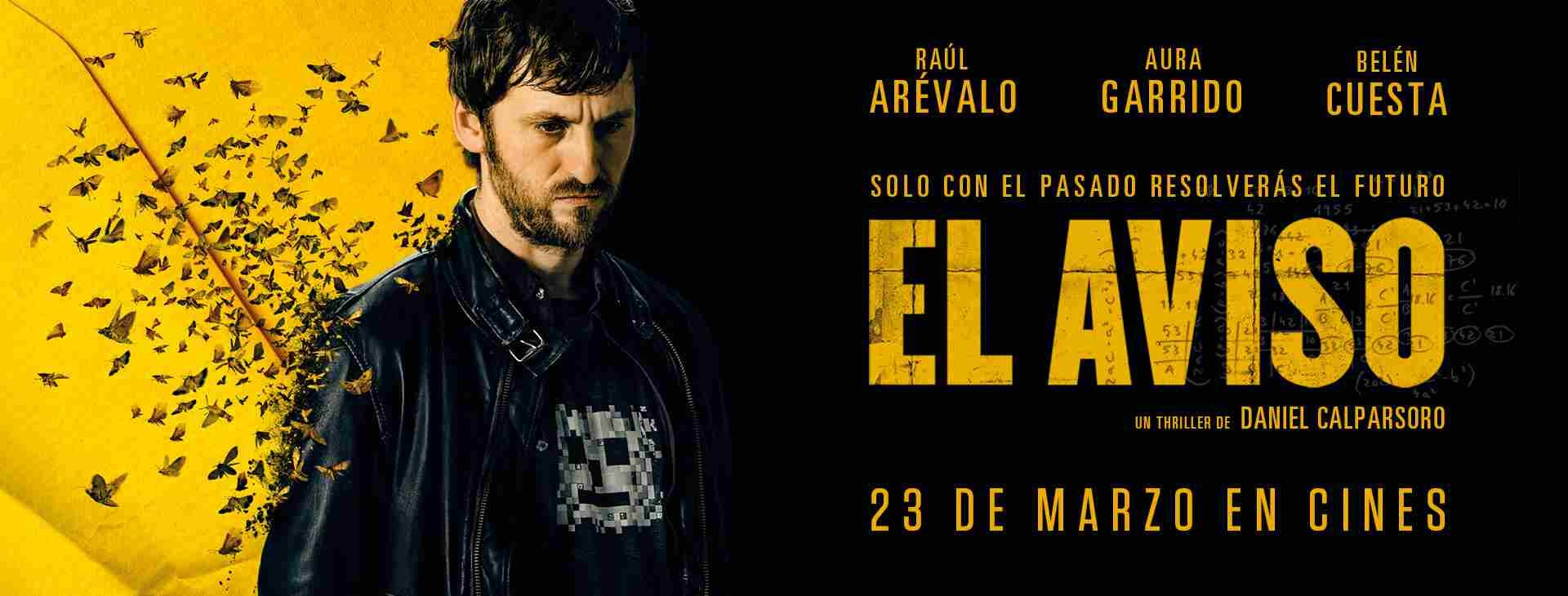 El Aviso. Estreno de cine