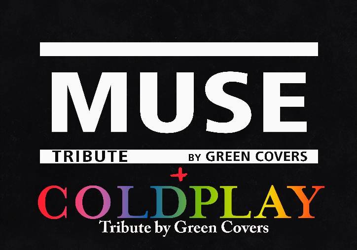 Conciertos Toledo abril. Muse y ColdPlay by Green Covers