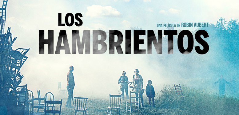 Estrenos Cine. Los Hambrientos